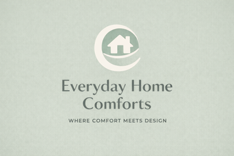 Everyday Home Comforts